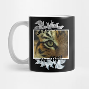 eye of the tiger Mug